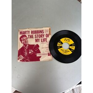 Marty Robbins The Story of My Life 45 RPM Vinyl Single Columbia 4-41013 Vintage